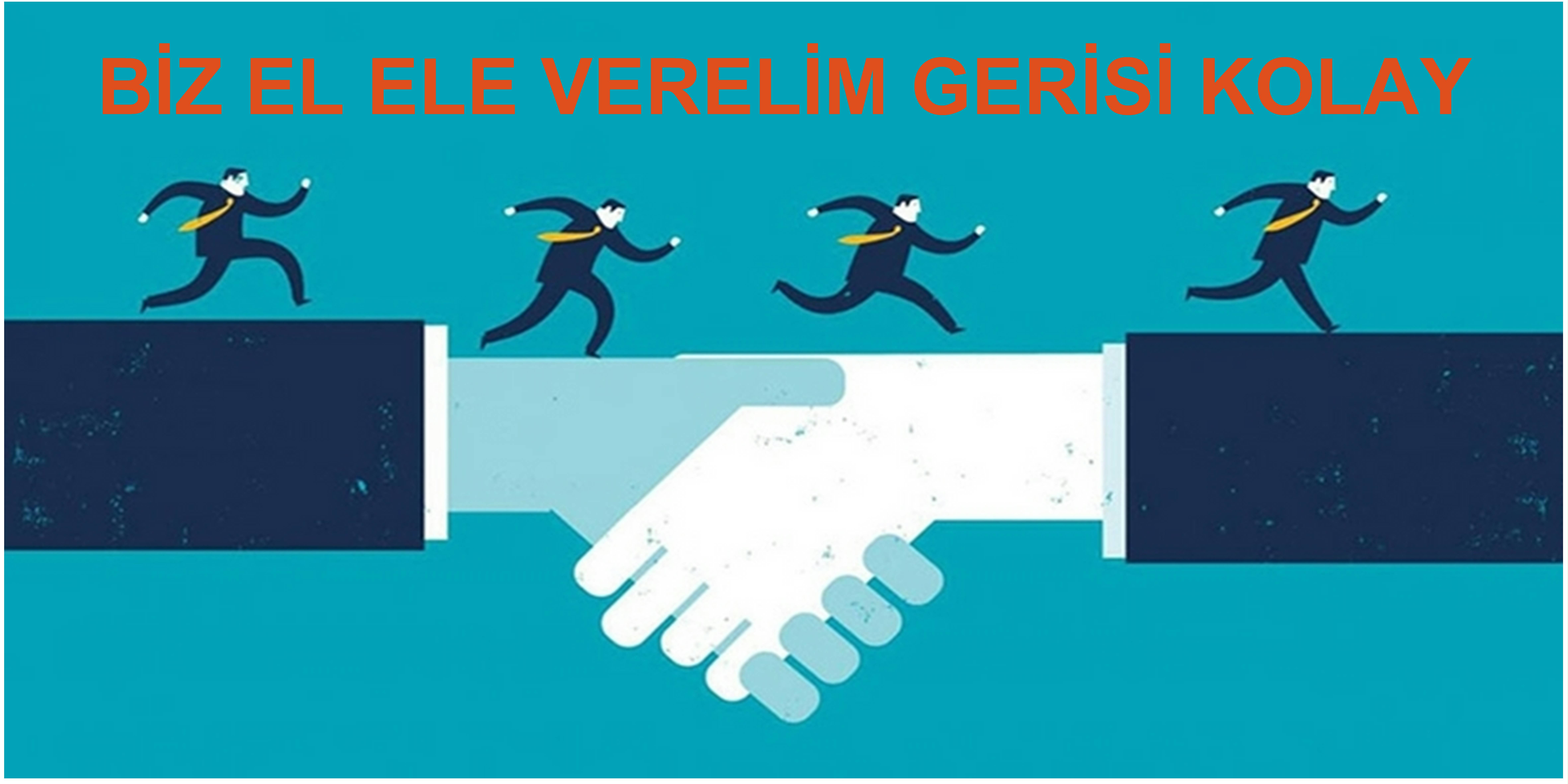 biz el ele verelim gerisi kolay